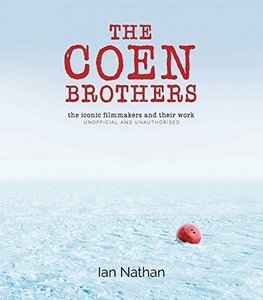 The Coen Brothers - The iconic filmmakers and their work