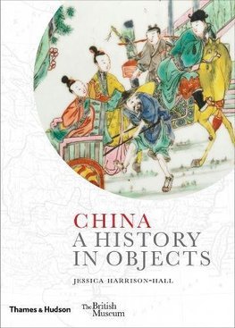 China - A History in Objects