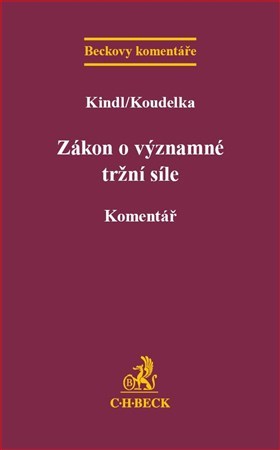 Kniha Zákon o významné tržní síle - Komentář - Jiří Kindl