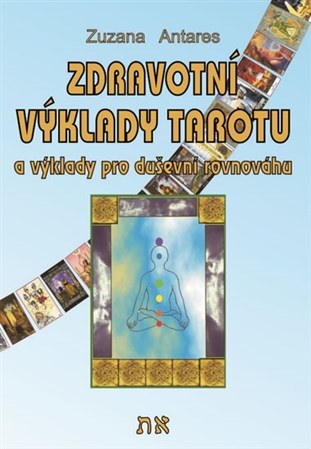 Kniha Zdravotní výklady tarotu