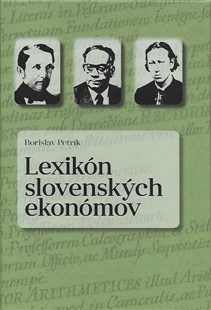 Kniha Lexikón slovenských ekonómov - Borislav Petrík