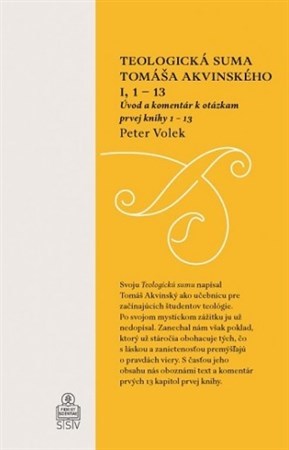 Teologická suma Tomáša Akvinského I, 1 – 13