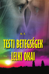 Testi betegségek lelki okai