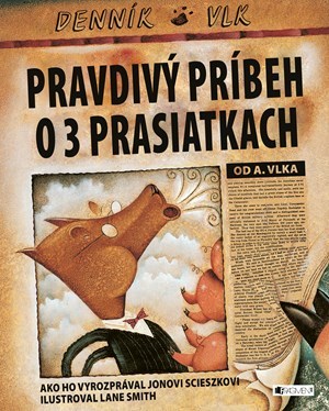Kniha Pravdivý príbeh o troch prasiatkach