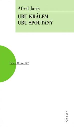 Kniha Ubu králem, Ubu spoutaný