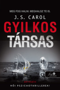 Kniha Gyilkos társas - J. S. Carol