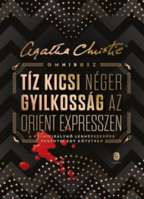 Omnibusz - Tíz kicsi néger - Gyilkosság az Orient expresszen