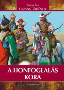 A honfoglalás kora