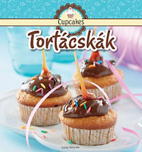 Cupcakes - Tortácskák - Mária Nagy