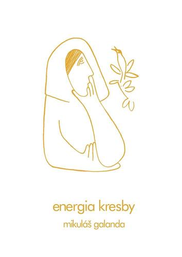 Energia kresby - Mikuláš Galanda,Zuzana