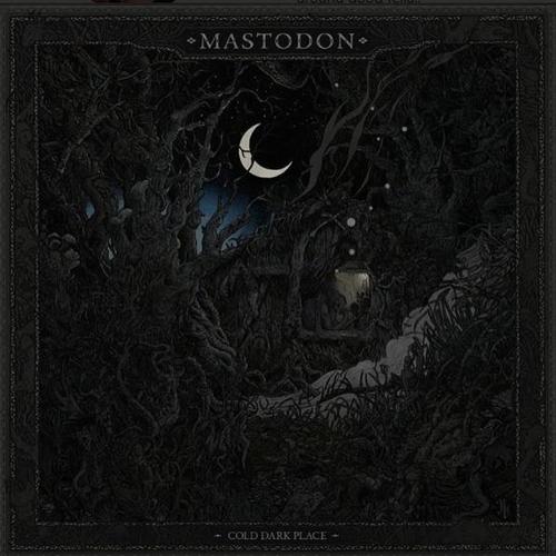 Mastodon - Cold Dark Place  LP