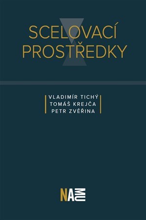 Kniha Scelovací prostředky - Vladimír Tichý
