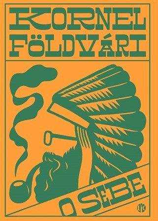 Kniha O sebe - Kornel Földvári