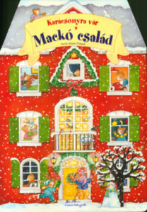 Karácsonyra vár a Mackó család