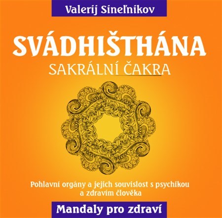 Svádhišthána - Sakrální čakra