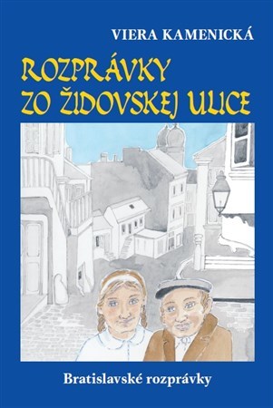 Rozprávky zo Židovskej ulice