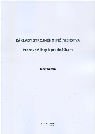 Základy strojného inžinierstva