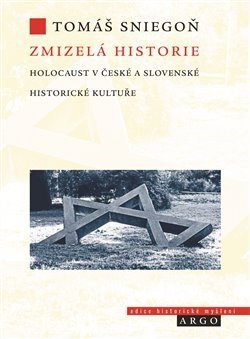Kniha Zmizelá historie - Tomáš Sniegoň
