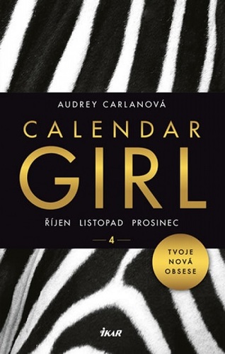 Calendar Girl 4 - Říjen, listopad, prosinec