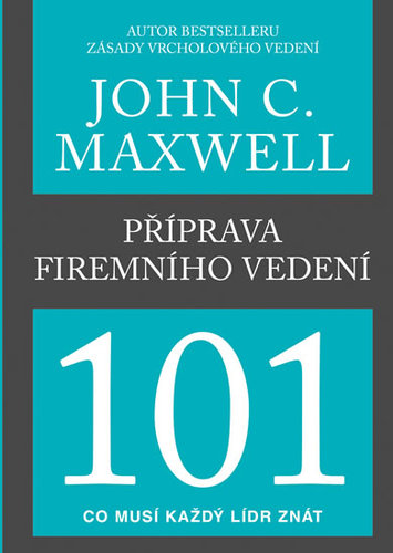 Příprava firemního vedení 101