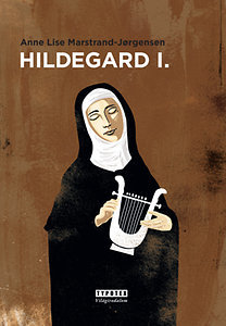 Hildegard I. - Anne Lise Marstrand-Jorgensen