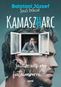 Kamaszharc - Találkozás egy fiatalemberrel... - Kolektív autorov