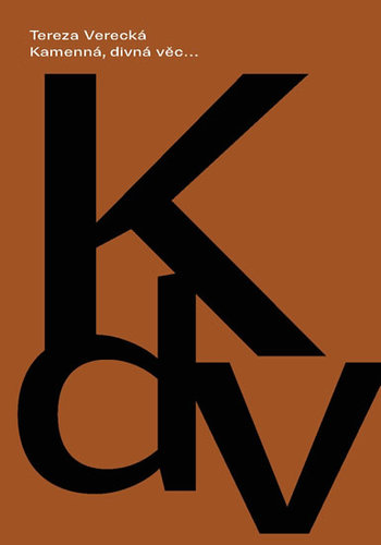 Kniha Kamenná, divná věc…