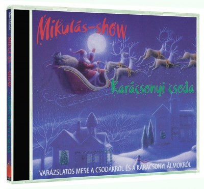 Mikulás-show - Karácsonyi csoda - CD