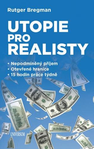 Utopie pro realisty - Rutger
