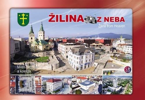 Žilina z neba - Žilina from heaven
