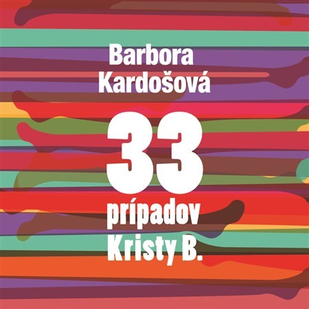 33 prípadov Kristy B. - audiokniha