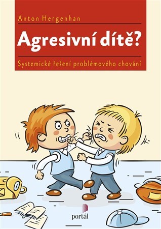 Agresivní dítě?
