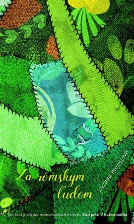 Kniha Za rómskym ľudom - Zuzana Mojžišová