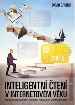 Inteligentní čtení v internetovém věku - Cvičení - David Gruber