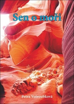 Kniha Sen o moři - Petra Votroubková