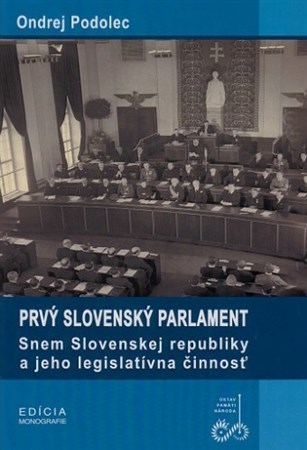 Prvý slovenský parlament - Ondrej Podolec