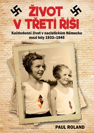 Život v Třetí říši