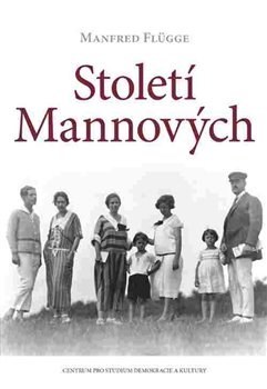 Kniha Století Mannových - Manfred Flügge