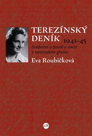 Kniha Terezínský deník (1941–45)