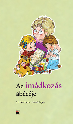 Az imádkozás ábécéje