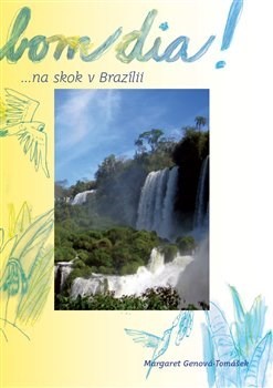 Kniha Bom dia!