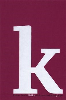 Kafka/Roky rozhodování
