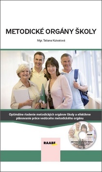 Kniha Metodické orgány školy + CD - Tatiana Kizivatová