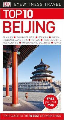 Top 10 Travel Guide - Beijing