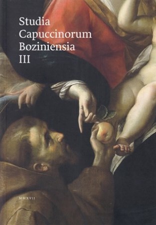 Studia Capuccinorum Boziniensia III.