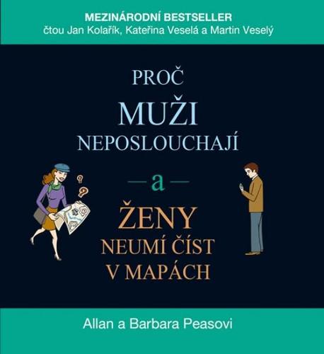 Proč muži neposlouchají a ženy neumí číst v mapách - audiokniha