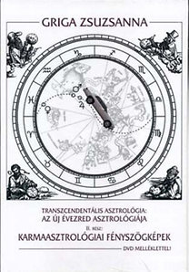 Transzcendentális asztrológia - Az új évezred asztrológiája II.