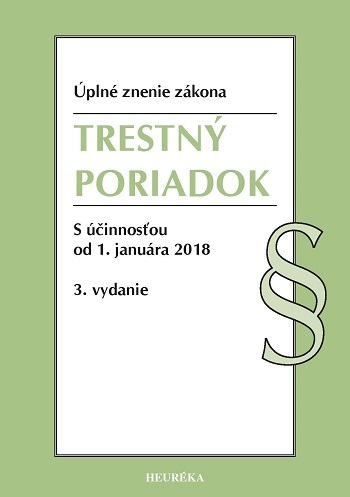 Trestný poriadok Úzz, 3. vydanie, 2018