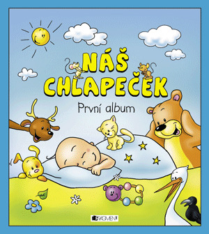 Kniha Náš chlapeček – První album