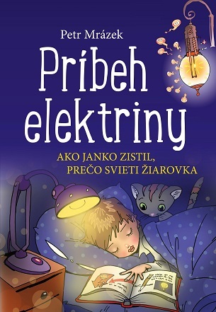 Príbeh elektriny - Petr Mrázek